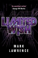 Book Cover for Limited Wish by Mark Lawrence