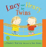 Book Cover for Lucy and Henry Are Twins by Elizabeth Winthrop