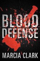 Book Cover for Blood Defense by Marcia Clark