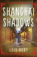 Book Cover for Shanghai Shadows by Lois Ruby