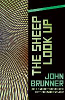 Book Cover for The Sheep Look Up by John Brunner