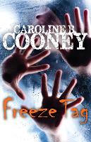 Book Cover for Freeze Tag by Caroline B. Cooney