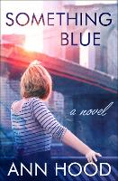 Book Cover for Something Blue by Ann Hood