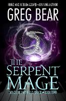 Book Cover for The Serpent Mage by Greg Bear