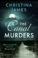 Book Cover for The Canal Murders by Christina James