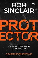 Book Cover for Protector by Rob Sinclair