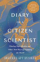 Book Cover for Diary of a Citizen Scientist by Sharman Apt Russell