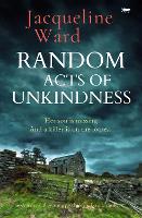 Book Cover for Random Acts of Unkindness by Jacqueline Ward