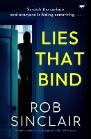 Book Cover for Lies That Bind by Rob Sinclair