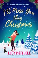 Book Cover for I'll Miss You This Christmas by Lucy Mitchell