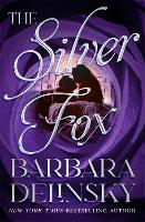 Book Cover for The Silver Fox by Barbara Delinsky