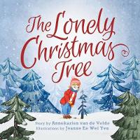 Book Cover for Lonely Christmas Tree by Annekarien Van de Velde