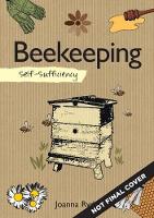 Book Cover for Self-Sufficiency: Beekeeping by Joanna Ryde