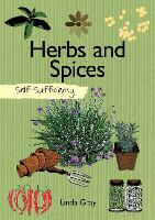 Book Cover for Self-Sufficiency: Herbs and Spices by Linda Gray