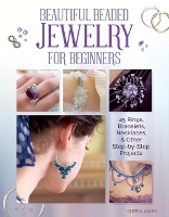 Book Cover for Beautiful Beaded Jewelry for Beginners by Cheryl Owen