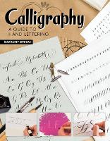 Book Cover for Calligraphy, 2nd Revised Edition by Margaret Morgan