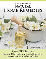Book Cover for Complete Guide to Natural Home Remedies by Melissa Corkhill