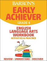 Book Cover for Barron's Early Achiever: Grade 4 English Language Arts Workbook Activities & Practice by Barrons Educational Series