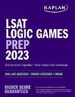 Book Cover for LSAT Logic Games Prep 2023: Real LSAT Questions + Proven Strategies + Online by Kaplan Test Prep