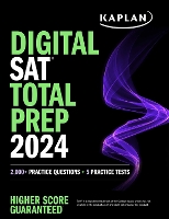 Book Cover for Digital SAT Total Prep 2024 with 2 Full Length Practice Tests, 1,000+ Practice Questions, and End of Chapter Quizzes by Kaplan Test Prep