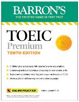 Book Cover for TOEIC Premium: 6 Practice Tests + Online Audio, Tenth Edition by Lin Lougheed