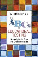 Book Cover for The ABCs of Educational Testing by W. James Popham