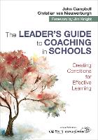 Book Cover for The Leader?s Guide to Coaching in Schools by John Campbell, Christian van Nieuwerburgh