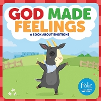 Book Cover for God Made Feelings by Jennifer Hilton, Kristen McCurry