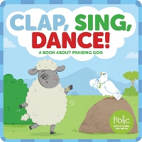 Book Cover for Clap, Sing, Dance! by Jennifer Hilton, Kristen McCurry