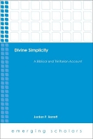 Book Cover for Divine Simplicity by Jordan P. Barrett