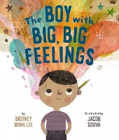 Book Cover for The Boy With the Big, Big Heart by Britney Winn Lee