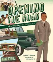 Book Cover for Opening the Road by Dawson, Keila V., Harris, Alleanna