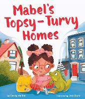 Book Cover for Mabel's Topsy-Turvy Homes by Candy Wellins