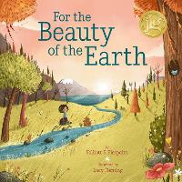 Book Cover for For the Beauty of the Earth by Folliott S. Pierpoint