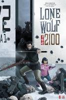 Book Cover for Lone Wolf 2100: Chase The Setting Sun by Miguel Sepulveda, Eric Heisserer