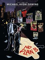 Book Cover for Art Of Michael Avon Oeming, The: No Plan B by Michael Avon Oeming