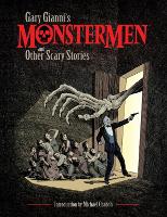Book Cover for Gary Gianni's Monstermen And Other Scary Stories by Gary Gianni