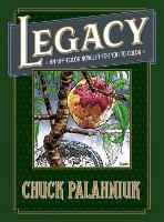 Book Cover for Legacy: An Off-color Novella For You To Color by Chuck Palahniuk