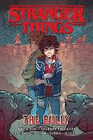 Book Cover for Stranger Things: The Bully (graphic Novel) by Greg Pak