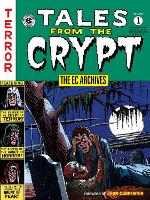 Book Cover for The Ec Archives: Tales From The Crypt Volume 1 by Various