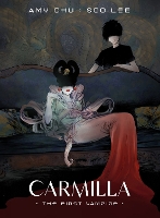 Book Cover for Carmilla: The First Vampire by Amy Chu