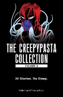 Book Cover for The Creepypasta Collection, Volume 2 by MrCreepyPasta