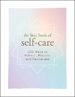 Book Cover for The Little Book of Self-Care by Adams Media