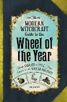 Book Cover for The Modern Witchcraft Guide to the Wheel of the Year by Judy Ann Nock