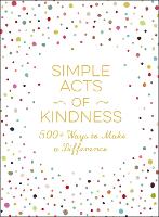 Book Cover for Simple Acts of Kindness by Adams Media