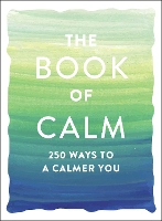 Book Cover for The Book of Calm by Adams Media