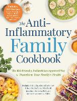 Book Cover for The Anti-Inflammatory Family Cookbook by Stefania Patinella, Alexandra Romey, Hilary McClafferty, Jonathan Deutsch