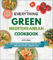 Book Cover for The Everything Green Mediterranean Cookbook by Peter Minaki