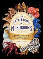 Book Cover for The Little Book of Mushrooms by Alex Dorr