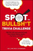 Book Cover for Spot the Bullsh*t Trivia Challenge by Neil Patrick Stewart